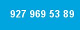 927 969 53 89 927 969 53 89